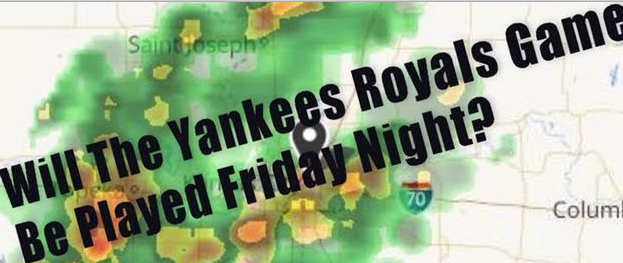 Is the Yankees-Royals Game Cancelled Tonight? What About My Bet (May 24)