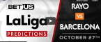 Rayo Vallecano vs Barcelona La Liga Picks Best Bets & Soccer Predictions Oct 27th