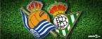 Betis v Real Sociedad Betting Preview, Tips, Latest Odds 3 March 