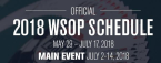 2018 World Series of Poker Schedule Released 